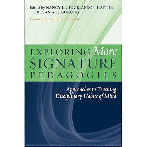 Exploring More Signature Pedagogies