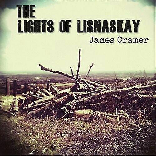 Lights Of Lisnaskay by James Cramer (CD 2017)NEW