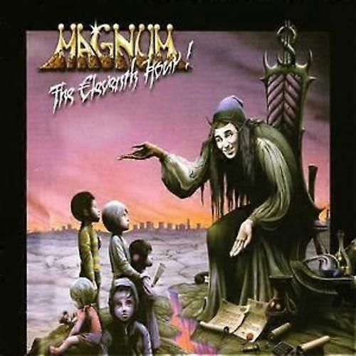 Magnum The Eleventh Hour! CD (2005) NEW
