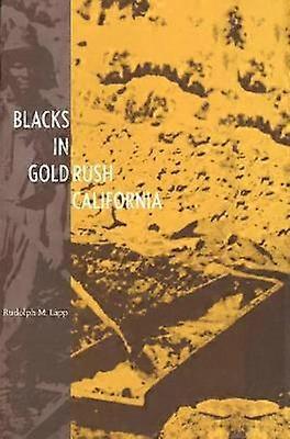 Blacks in Gold Rush California