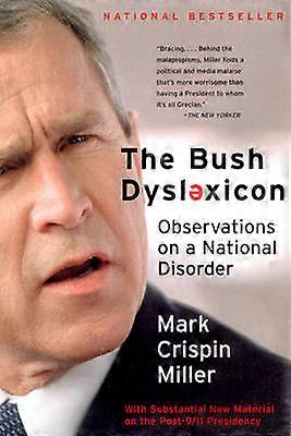 The Bush Dyslexicon