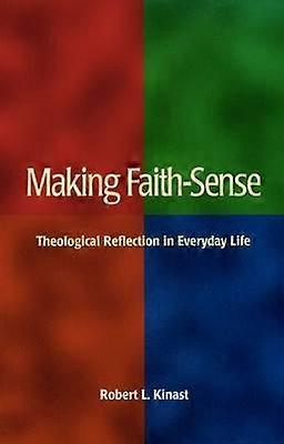 Making Faith-Sense