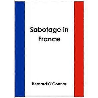 Sabotage in Frankreich
