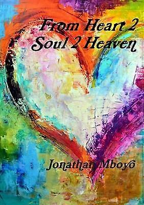 Från hjärtat 2 Själ 2 Himlen