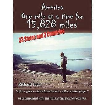 America One Mile at a Time for 15828 Miles