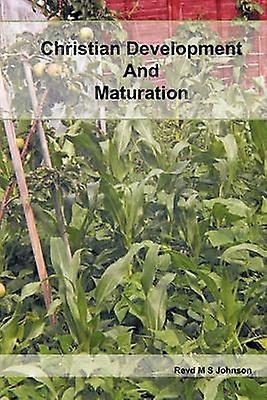 Christian Development and Maturation