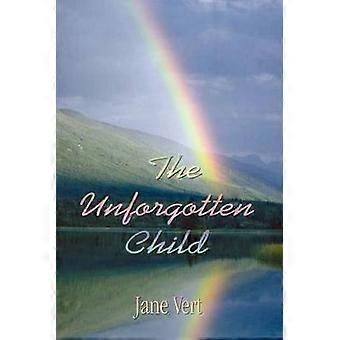 The Unforgotten Child