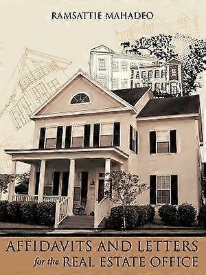 Affidavits and Letters for the Real Estate Office