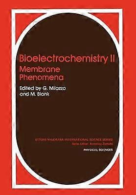 Bioelectrochemistry II