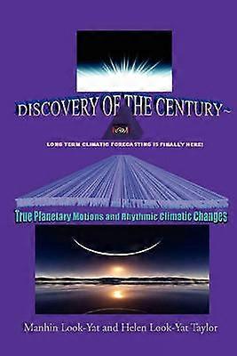 TRUE PLANETARY MOTIONS AND RHYTHMIC CLIMATIC CHANGES