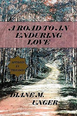 A Road to an Enduring Love