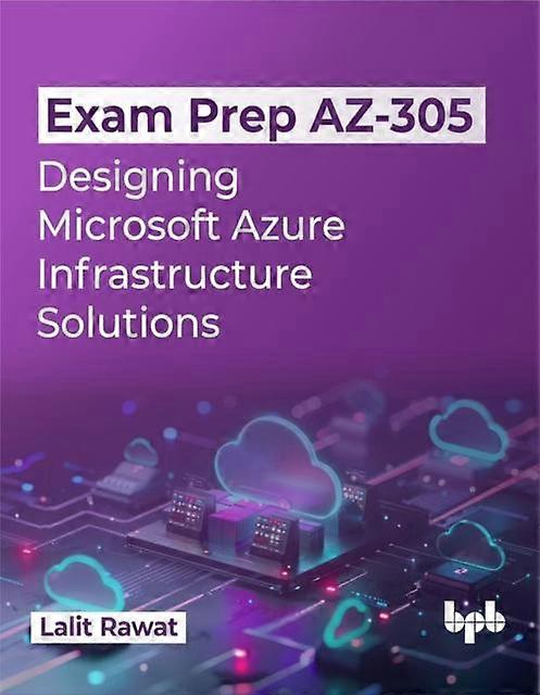 Exam Prep Az305 by Lalit Rawat Paperback