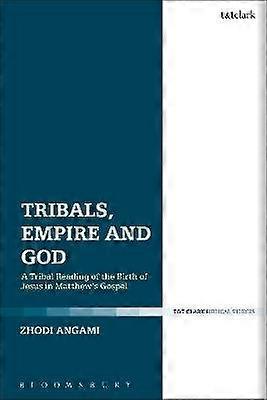 Tribals Empire and God