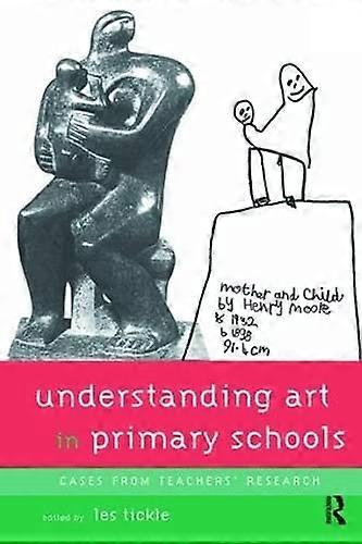 Understanding Art in Primary Schools