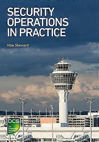 Security Operations in Practice