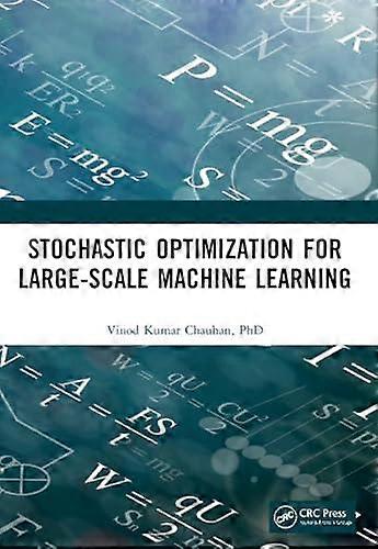 Stochastic Optimization For Large-scale Machine Learning - Vinod Kumar Chauhan - Paperback - en Book