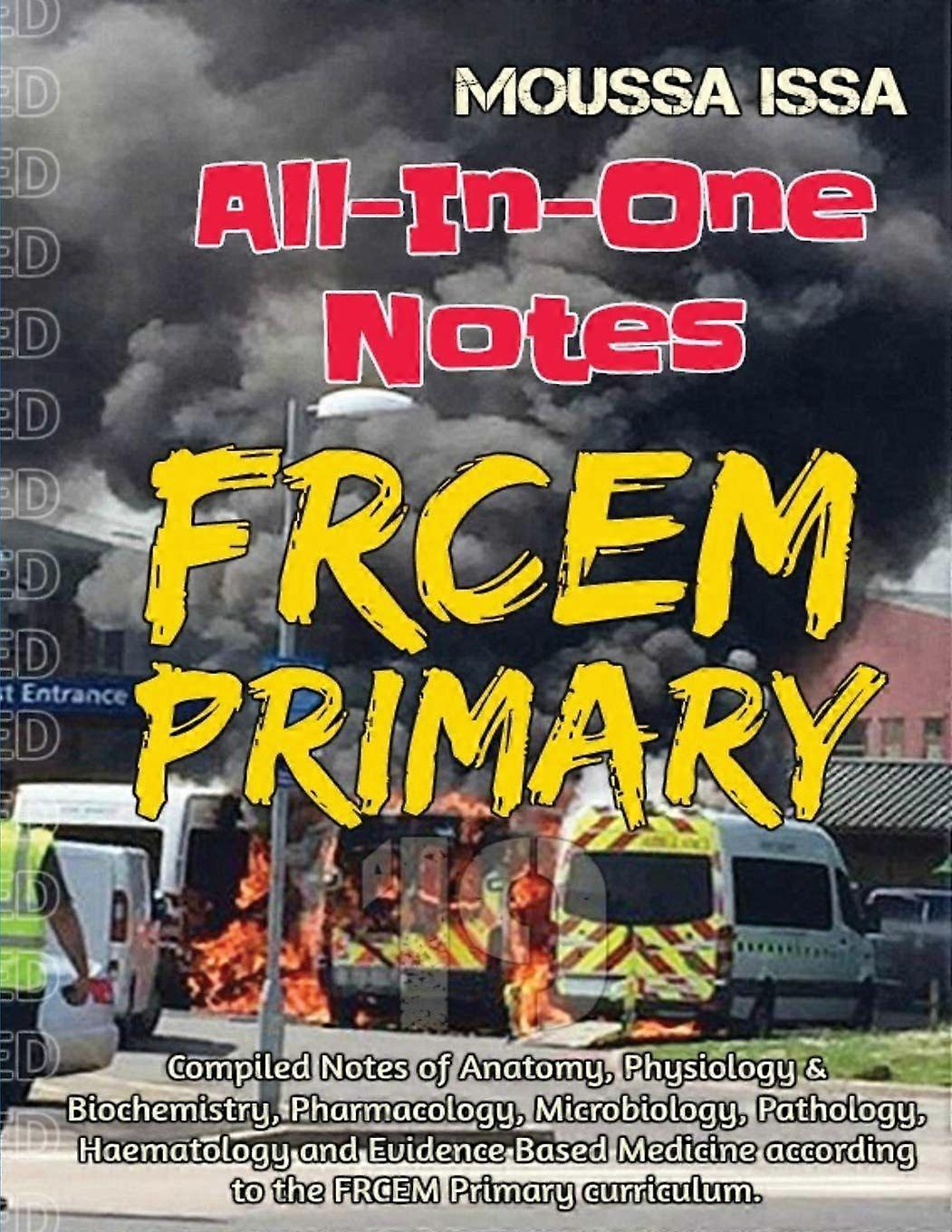 Frcem primary all-in-one notes 2018 edition, full colour