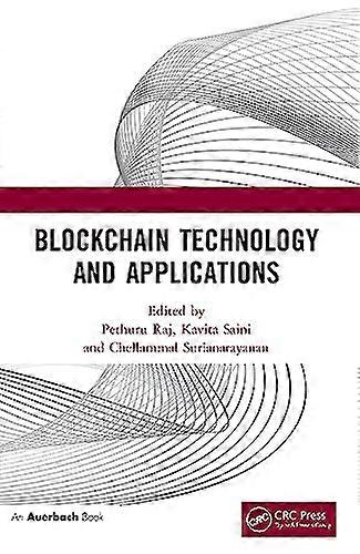 Blockchain Technology and Applications