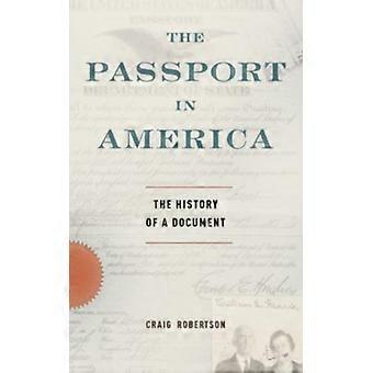 The Passport In America - ROBERTSON - Hardcover - English Book - History