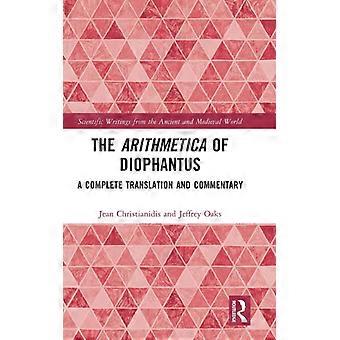 A Aritmética de Diofanto: Uma Tradução e Comentário Completos - Jean Christianidis - Capa Dura - Livro em Inglês - História