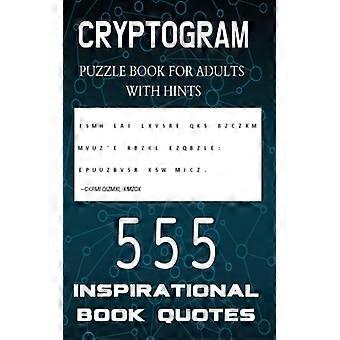Libro di enigmi crittografici per adulti con suggerimenti - 555 citazioni ispiratrici dal libro