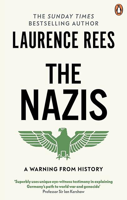 The Nazis by Laurence Rees Paperback Book