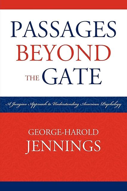 Passages Beyond The Gate by GeorgeHarold Jennings Paperback Book
