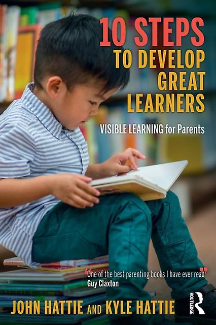 10 Steps To Develop Great Learners by Kyle Hattie Paperback