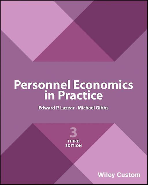 Personnel Economics In Practice by Michael University of Chicago Gibbs Paperback