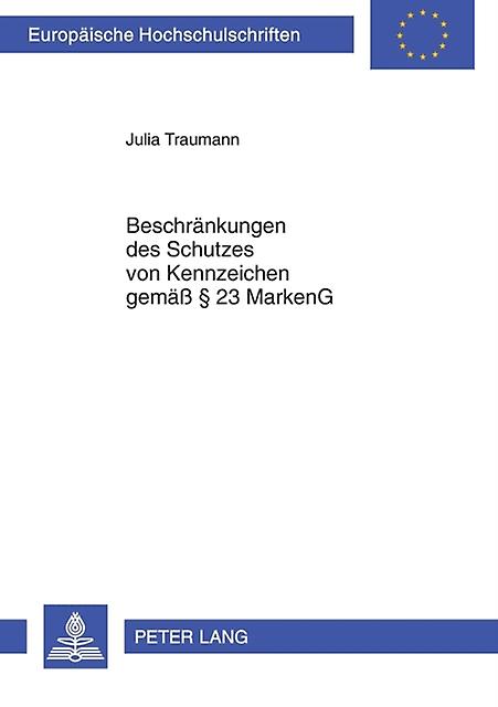 Beschraenkungen Des Schutzes Von Kennzeichen Gemae  23 Markeng by Julia Traumann Paperback