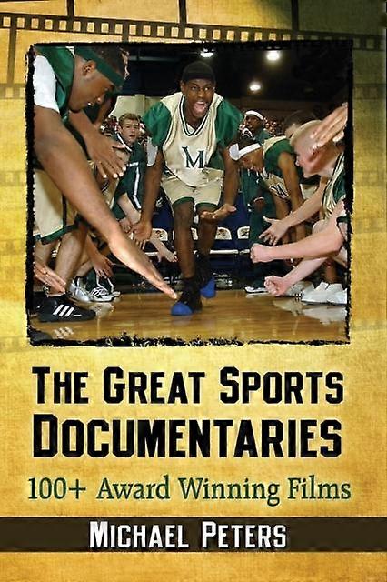 The Great Sports Documentaries by Michael Peters Paperback Book