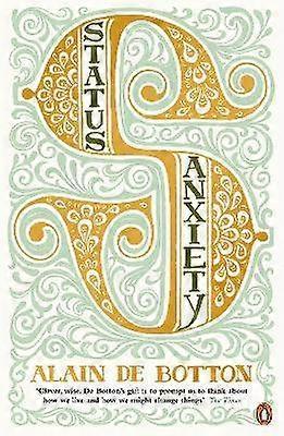 Status Anxiety