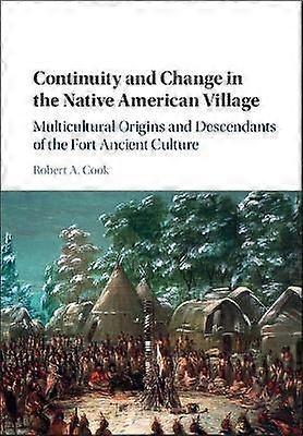 Continuity and Change in the Native American Village