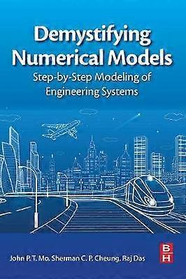 Demystifying Numerical Models