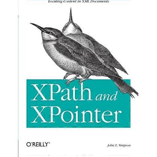 XPath et XPointer : localisation de contenu dans les Documents XML