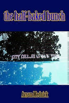 the halfbaked bunch