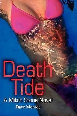 Death Tide A Mitch Stone Novel
