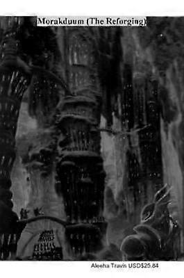 Morakduum The Reforging