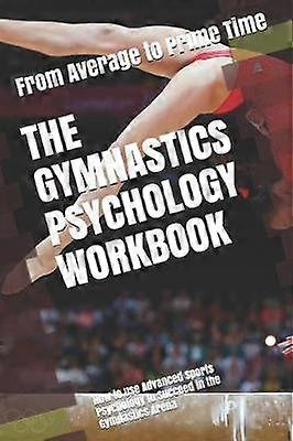 The Gymnastics Psychology Workbook