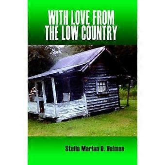 With Love From the Low Country