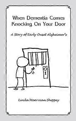 Cuando la demencia llama a tu puerta