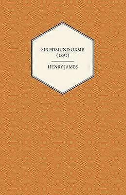 Sir Edmund Orme 1891