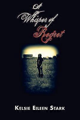Un murmure de regret
