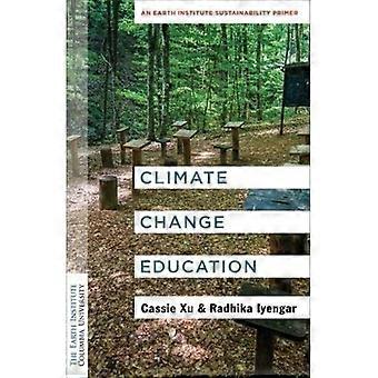 Ilmastonmuutoskoulutus: Earth Instituten kestävän kehityksen pohjustus