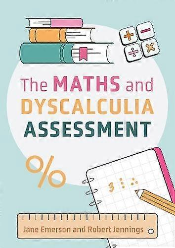 The Maths And Dyscalculia Assessment by Jane Emerson Paperback
