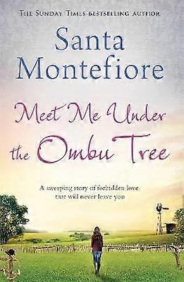 Meet Me Under the Ombu Tree