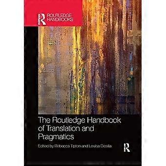 Routledgen käännös- ja pragmatiikan käsikirja - Taylor & Francis Ltd