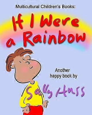 If I Were a Rainbow