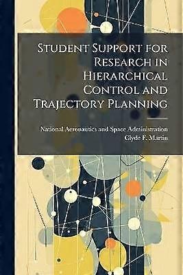 Student Support for Research in Hierarchical Control and Trajectory Planning