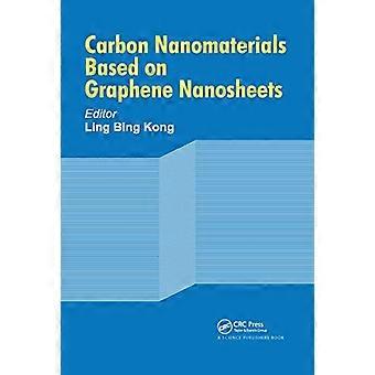 Nanomatériaux de carbone à base de nanofeuilles de graphène